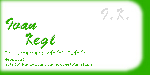 ivan kegl business card